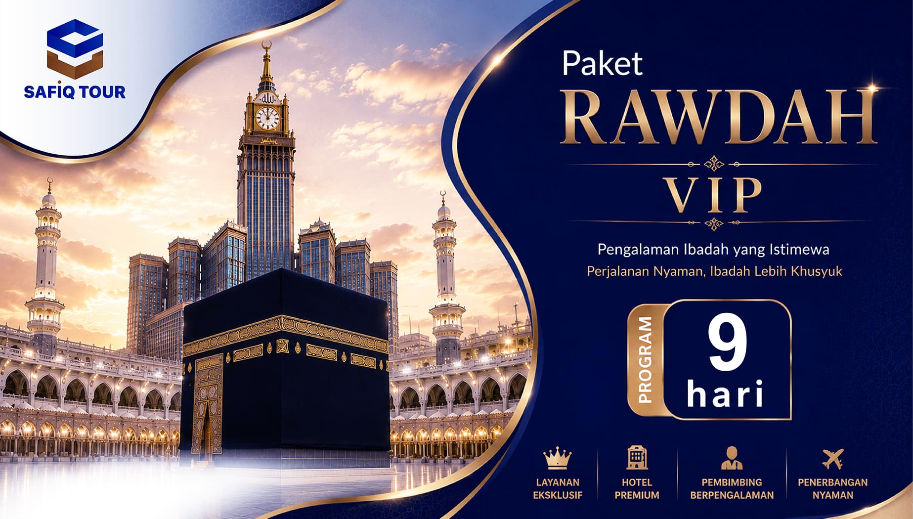 Paket Rawdah VIP 9 hari
